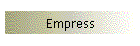 Empress