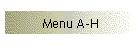 Menu A-H